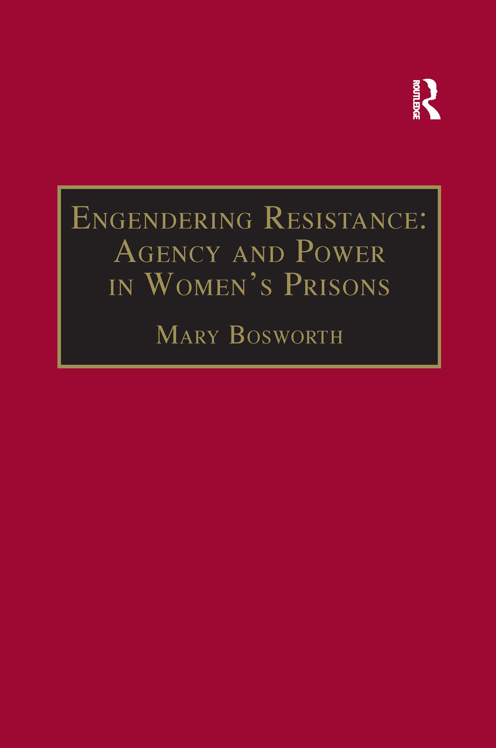 Buy Engendering Resistance: Agency and Power in Women's Prisons (New Advances in Crime and Social Harm) — BookShops.in