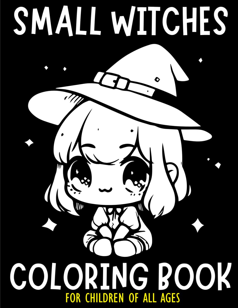 Small Cute Witches Coloring Book: 50 easy and fun pages for kids