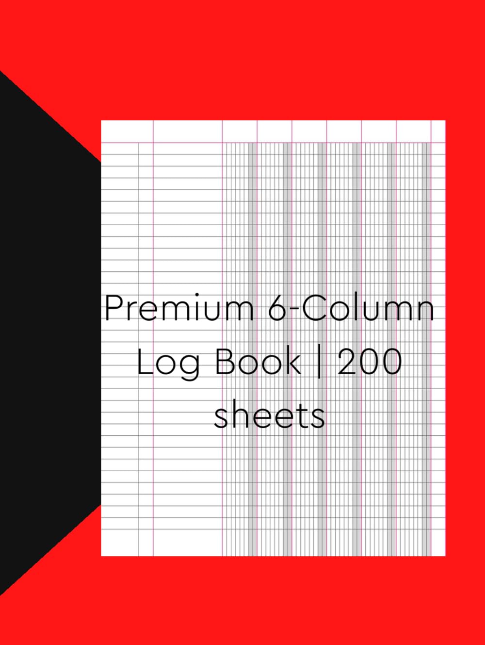 Premium 6-Column Log Book | 200 Sheets: “A Durable Ledger for Accurate and Efficient Documentation”
