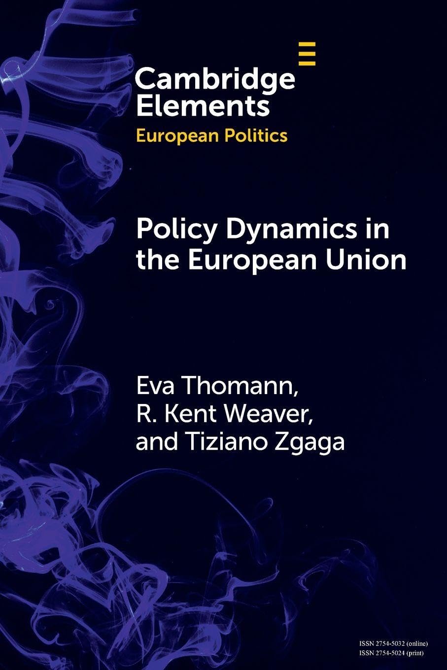 Policy Dynamics in the European Union (Elements in European Politics)