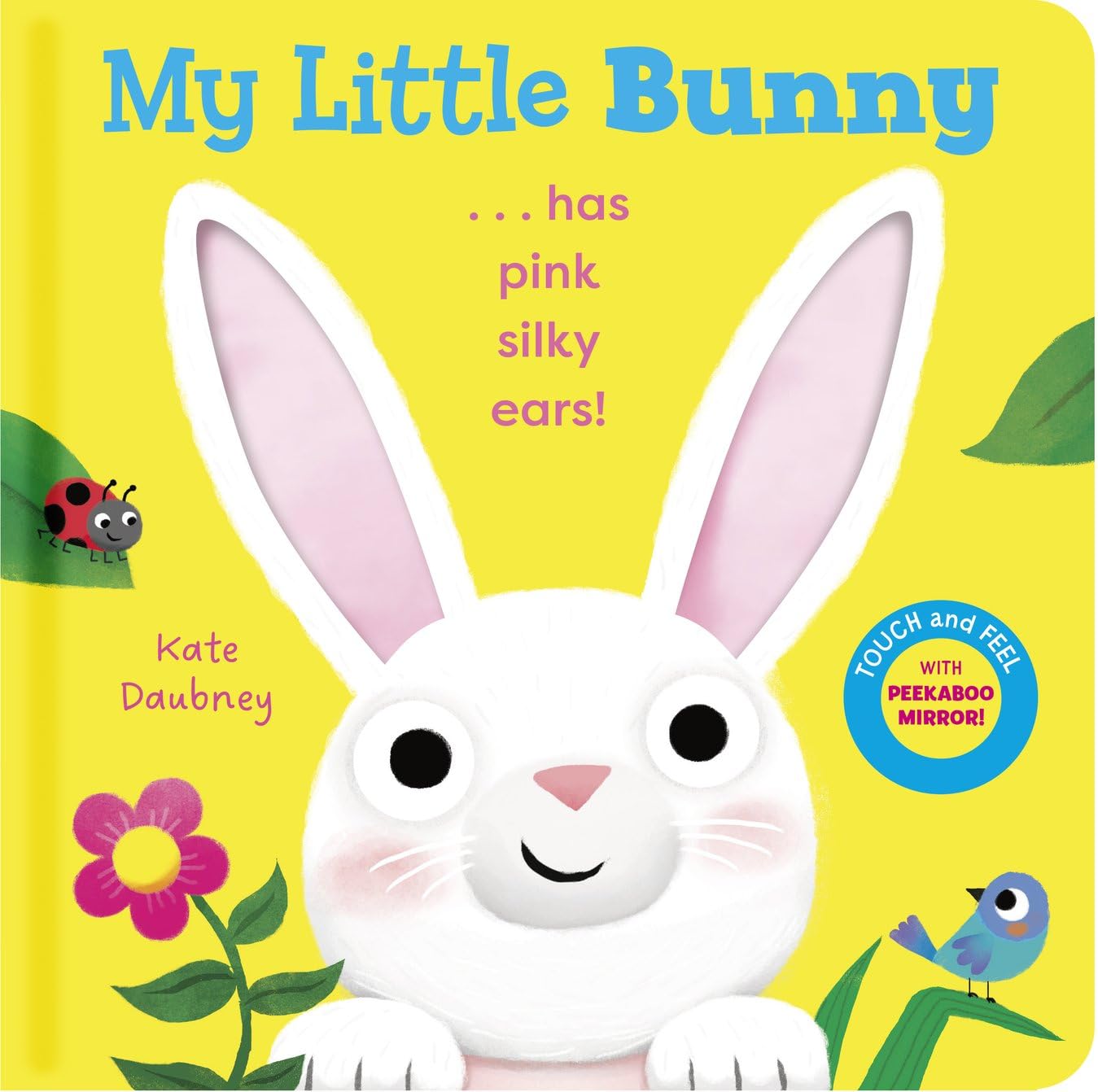 My Little Bunny Touch & Feel Board Book