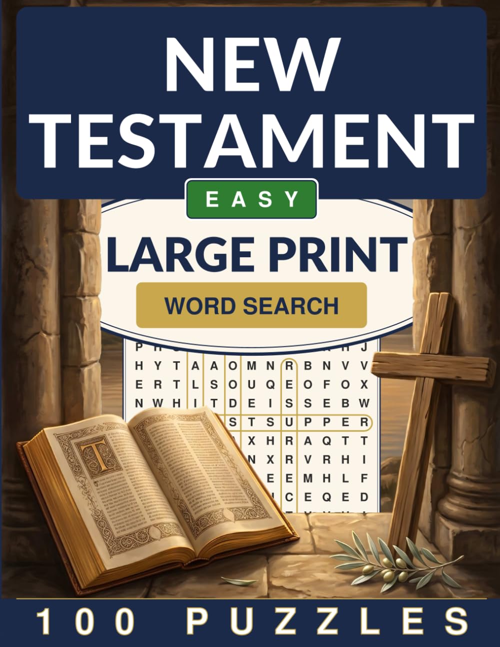 Bible New Testament Word Search Large Print: 100 Easy Word Search Puzzles for Adults and Seniors (Crackling Fire Word Search)