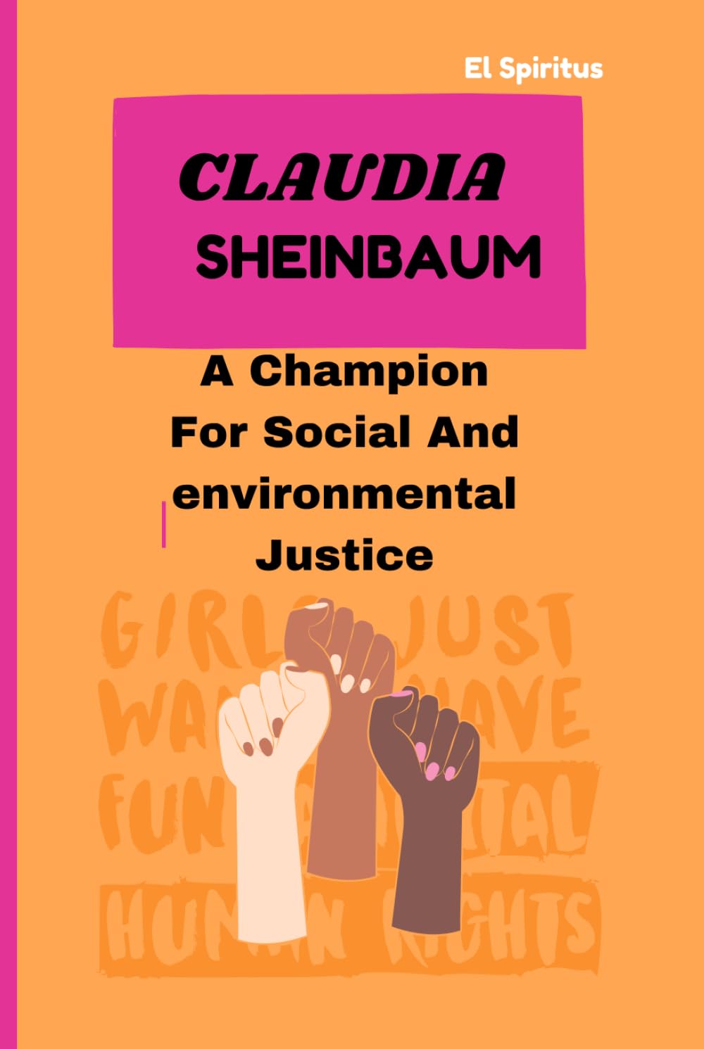 CLAUDIA SHEINBAUM: A Champion for Social and Environmental Justice