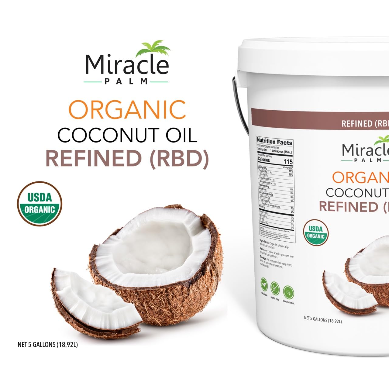 Coconut Oil Bulk - Organic Naturally Refined Coconut Oil (RBD) by Miracle Palm - Vegan, Tasteless, Non-GMO & Gluten Free - Ideal for Skin & Hair Care (5 Gallons)
