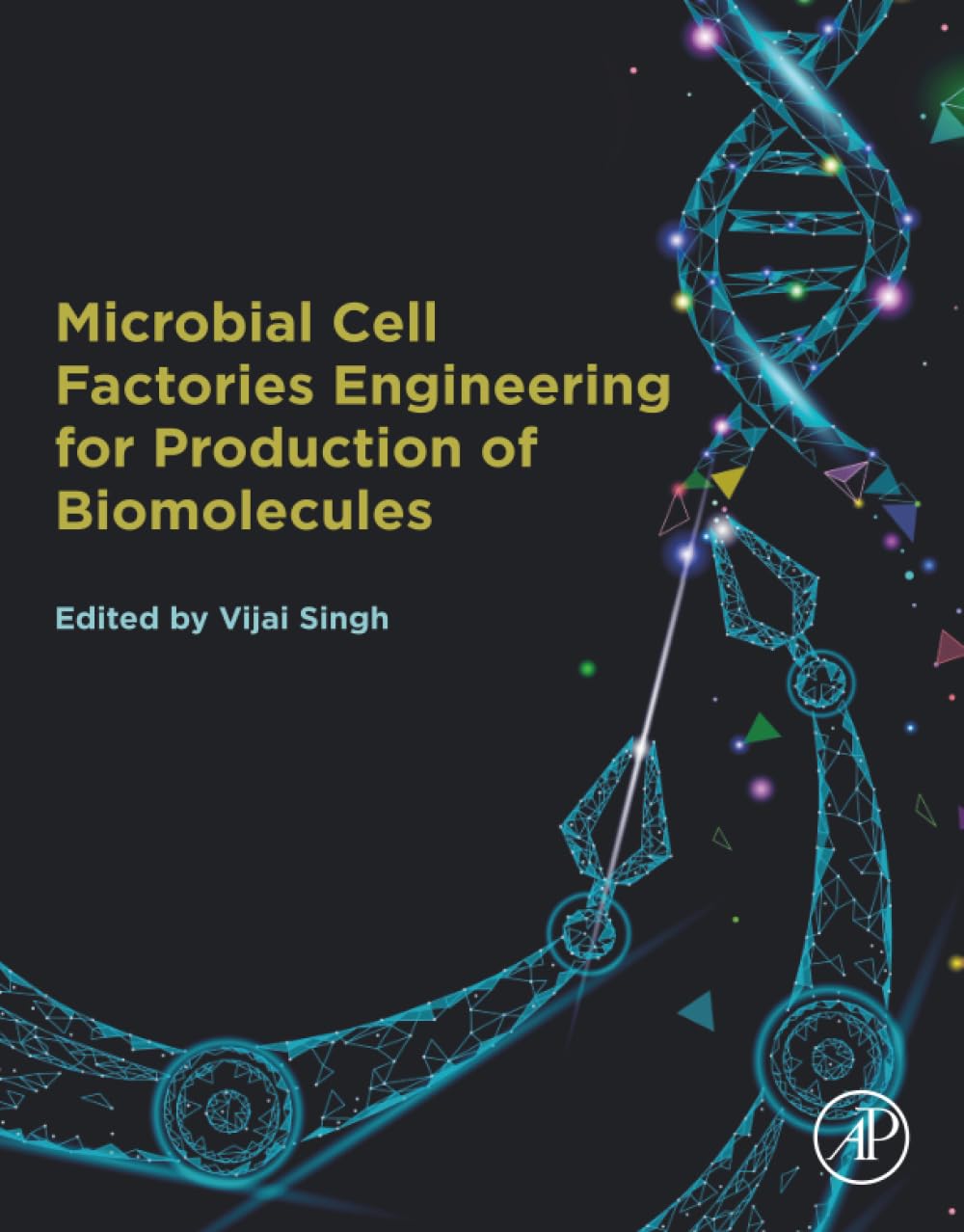 Microbial Cell Factories Engineering for Production of Biomolecules