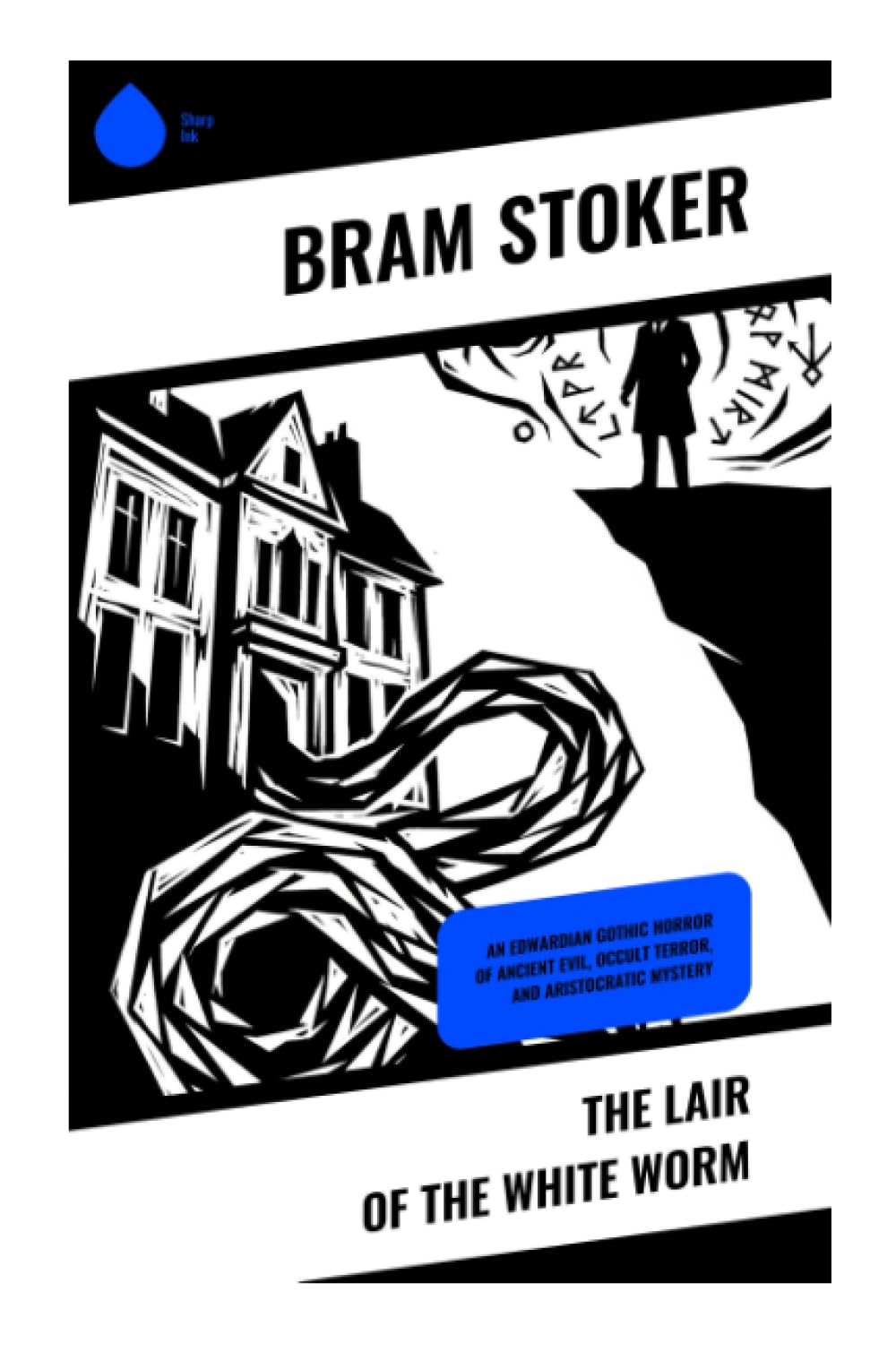 The Lair of the White Worm: An Edwardian Gothic Horror of Ancient Evil, Occult Terror, and Aristocratic Mystery