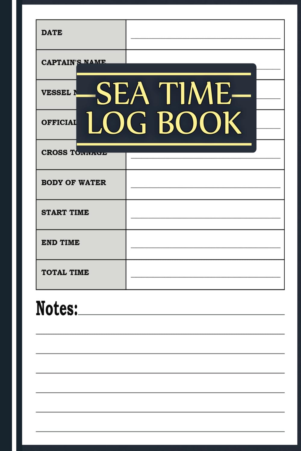 Sea Time Log Book: Captain's License Hour Log book Recording Sea Time Adventures A Comprehensive Daily Record for Merchant Mariner Blue Cover
