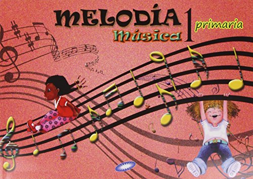 Música 1. Melodía. EP 1 - Edición 2014 (MELODIA 2014)