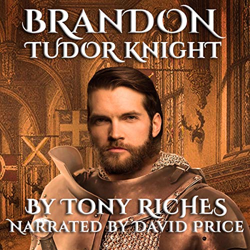 Brandon - Tudor Knight by Tony Riches episode artwork