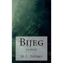 Bijeg Roman Hrvatski Klasici Croatian Edition