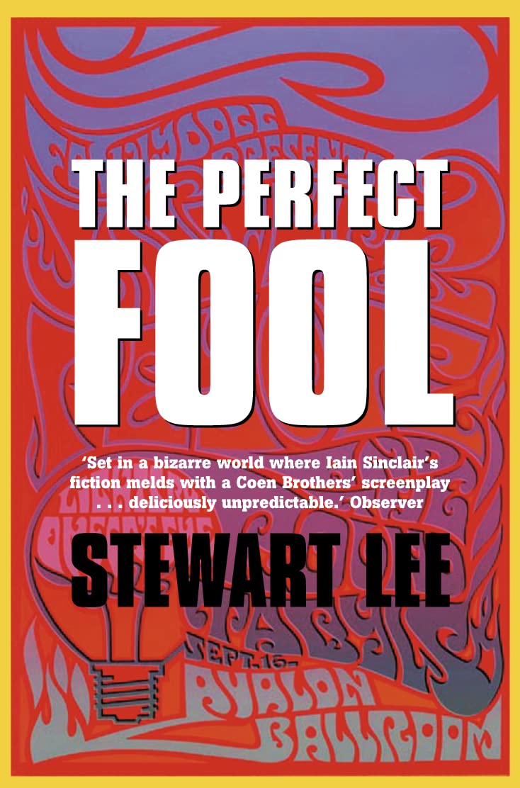 The Perfect Fool: A Brilliant Satirical Novel About an Absurd Quest for the Holy Grail