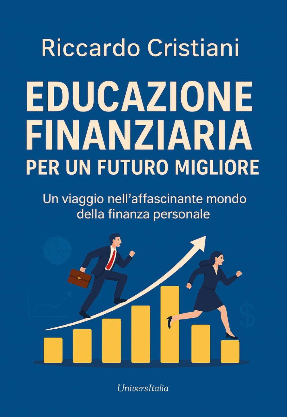 Educazione Finanziaria per un futuro migliore: Un viaggio nell’affascinante mondo della finanza personale e degli investimenti