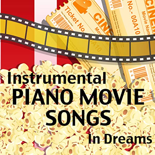 Instrumental Piano Movie Songs In Dreams by The O'Neill Brothers Group
