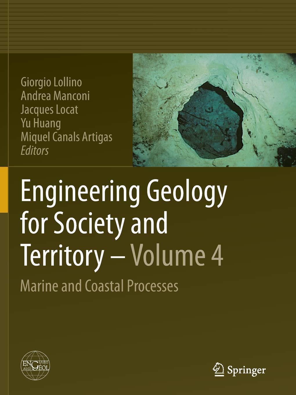Giorgio LollinoEngineering Geology for Society and Territory - Volume 4: Marine and Coastal Processes