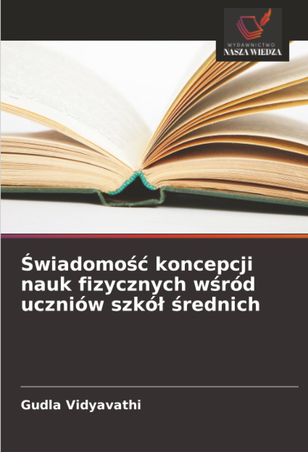 Świadomośc koncepcji nauk fizycznych wśród uczniów szkól średnich