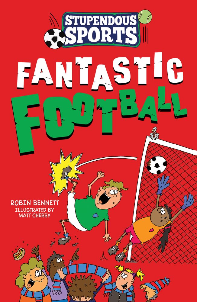 Fantastic Football by Robin  Bennett (Paperback Book)