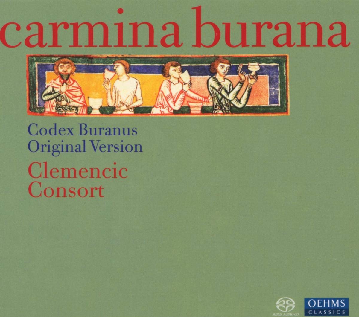 CLEMENCIC CARMINA BURANA