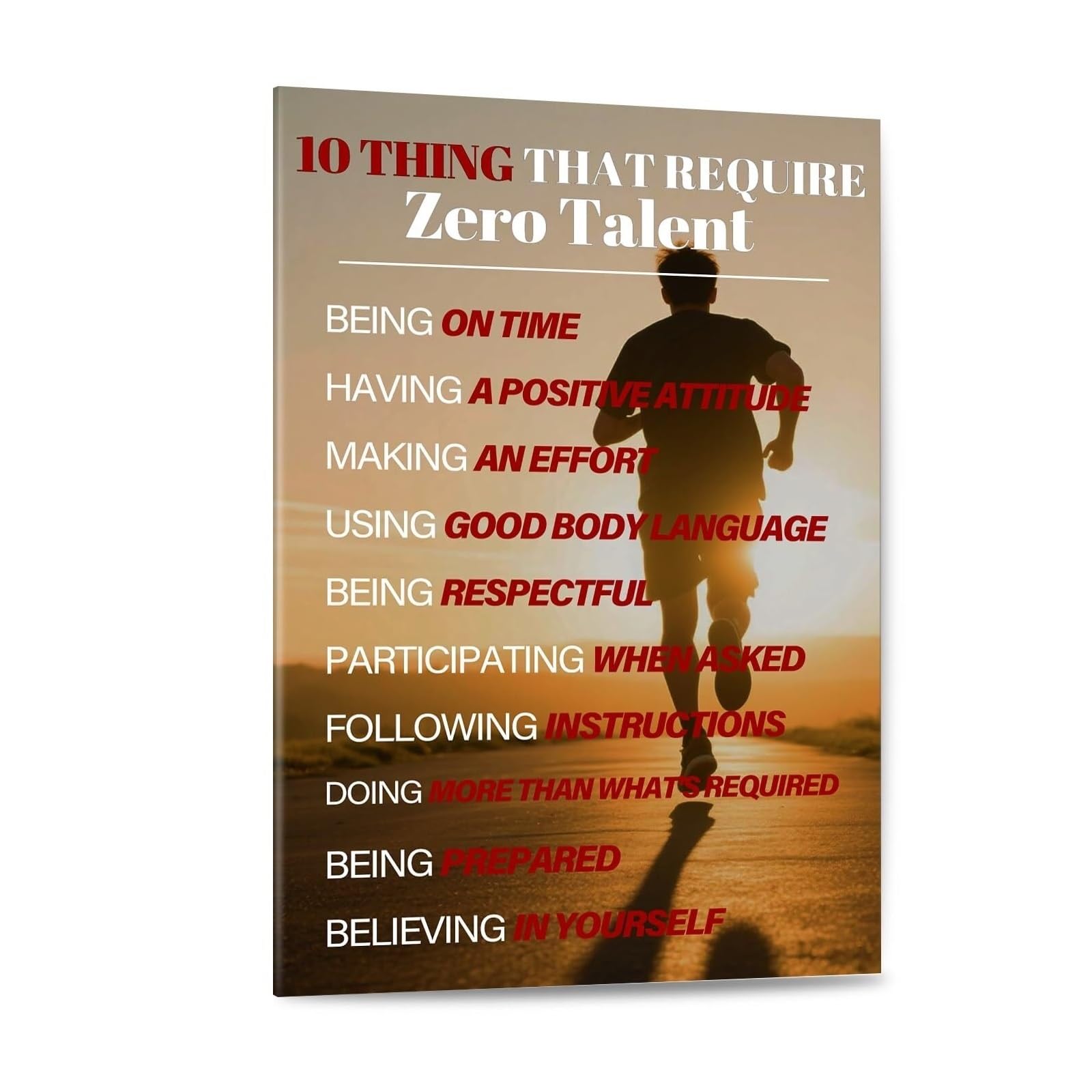 HGETJOHXEM Motivational Wall-Art: 10 Things That Require Zero Talent, Inspirational Canvas Print for Office, Home Office & Bedroom(Unframed,16x24inch(40x60cm))