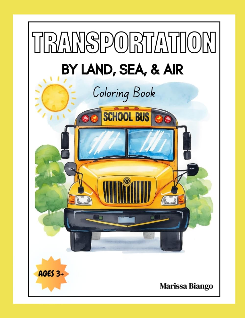 Transportation by Land, Sea, & Air Coloring Book (Fun Day Coloring Books)