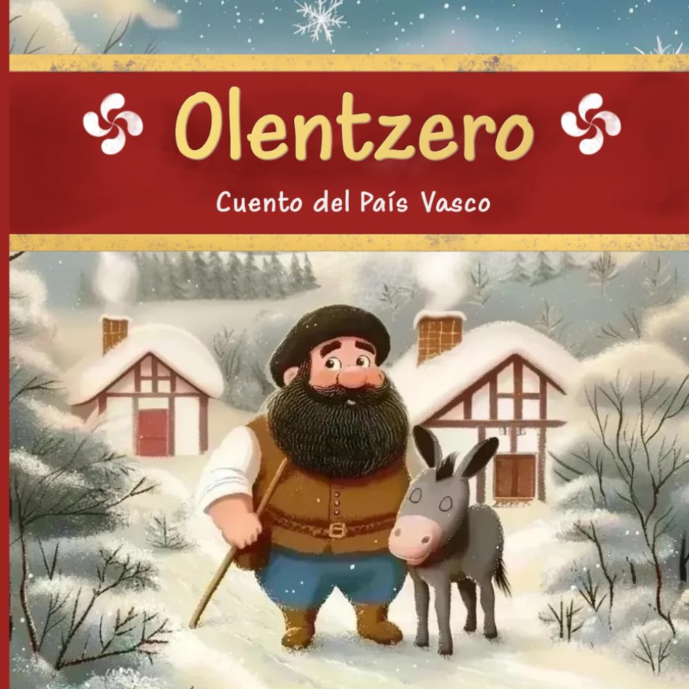 Olentzero: Cuento del País Vasco