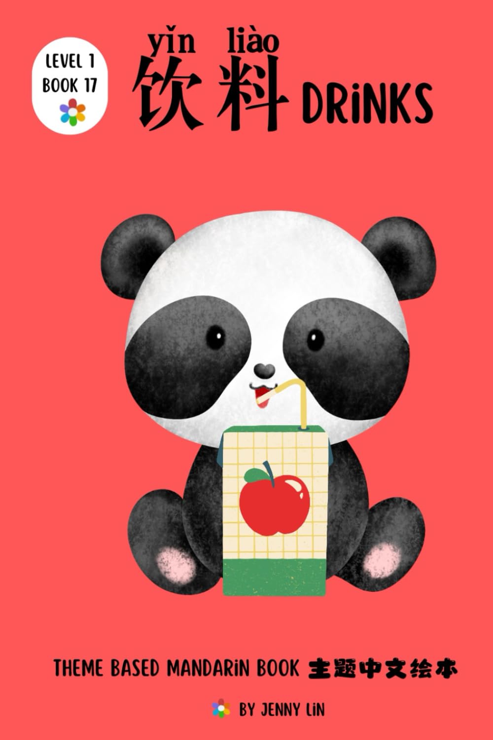 饮料 Drinks: Themed based Mandarin book (Theme Based Mandarin Books)