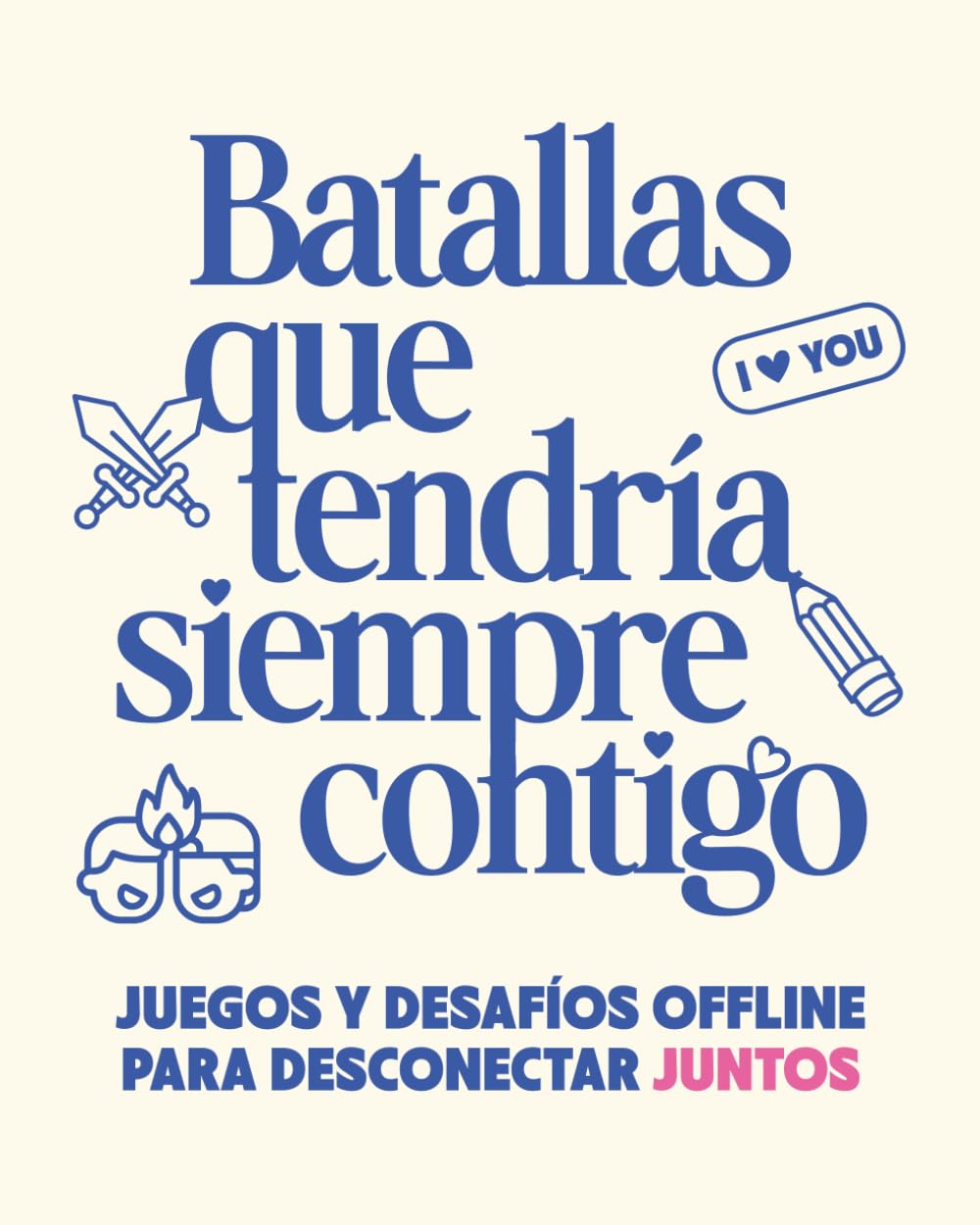 Batallas Que Tendría Siempre Contigo: Juegos y Desafíos Offline para Desconectar Juntos