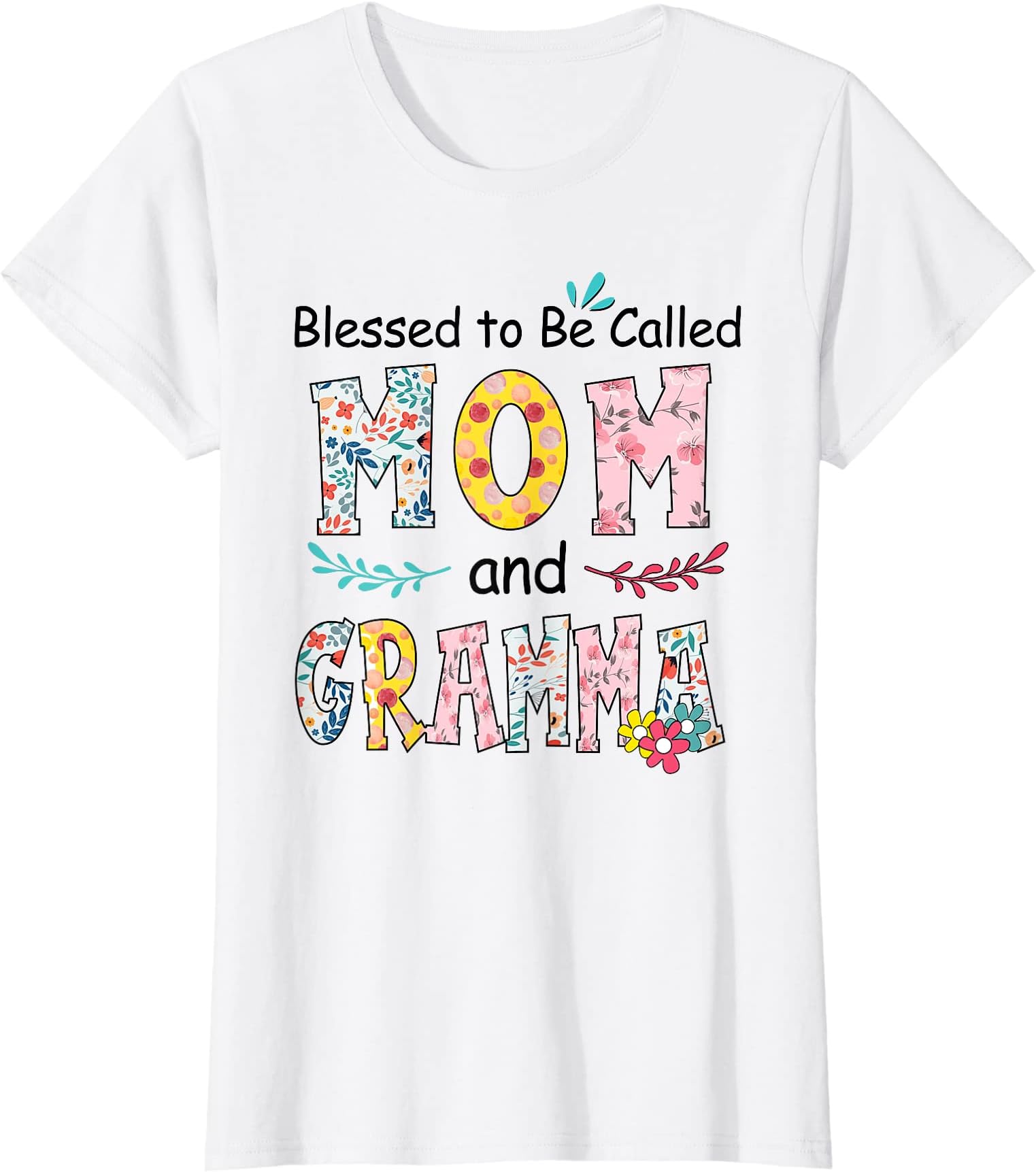 Womens Blessed To Be Called Mom and Gramma Floral Gramma Mother's T-Shirt