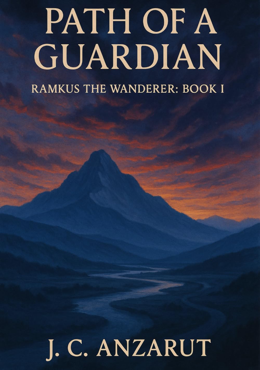 Path of a Guardian: Ramkus the Wanderer: Book I