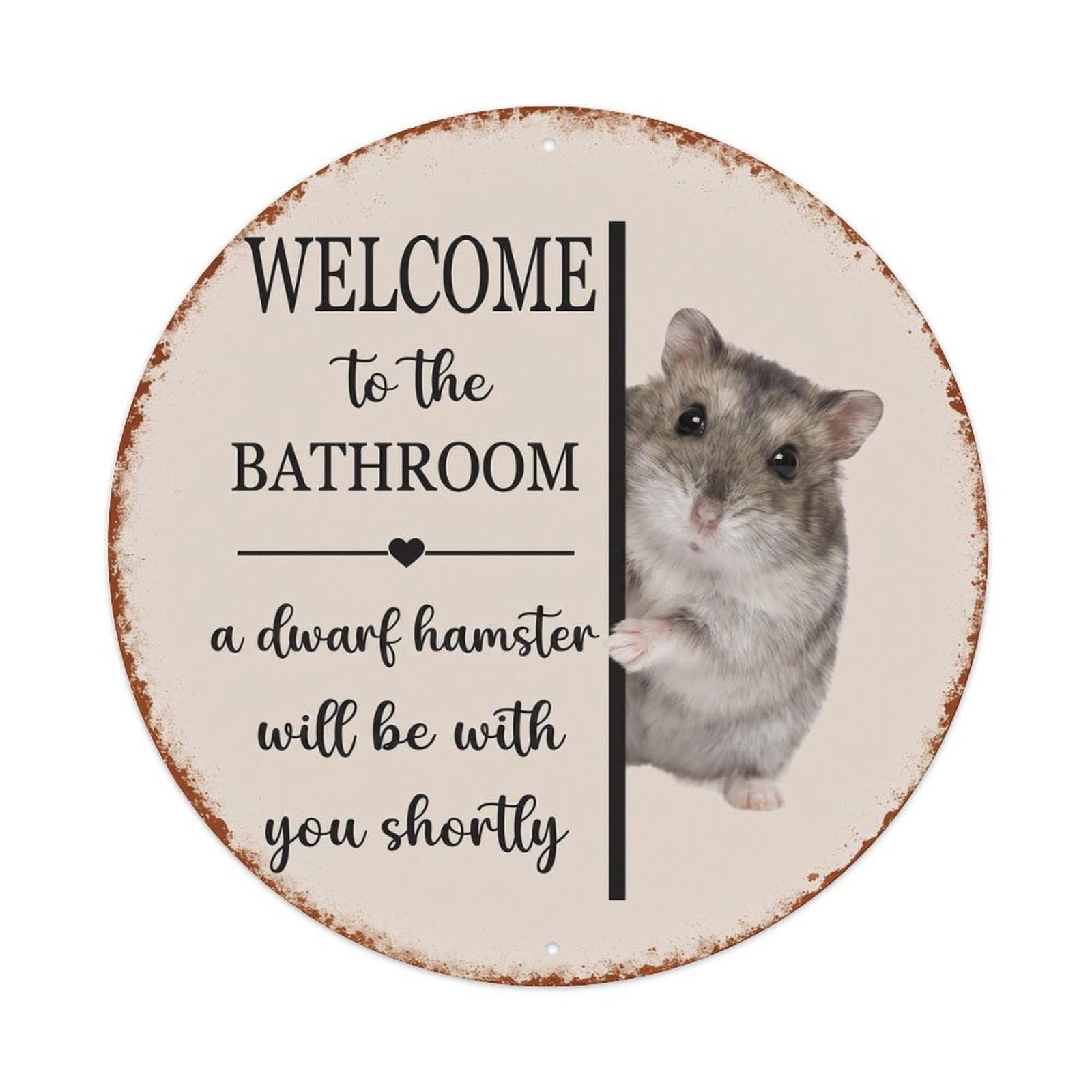 Vintage WELCOME To The BATHROOM Dwarf Hamster Metal Tin Sign