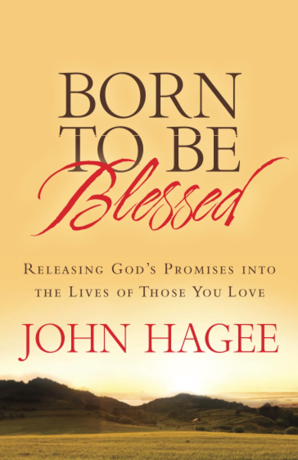Buy Born to Be Blessed: Releasing God's Promises Into the Lives of Those You Love — BookShops.in