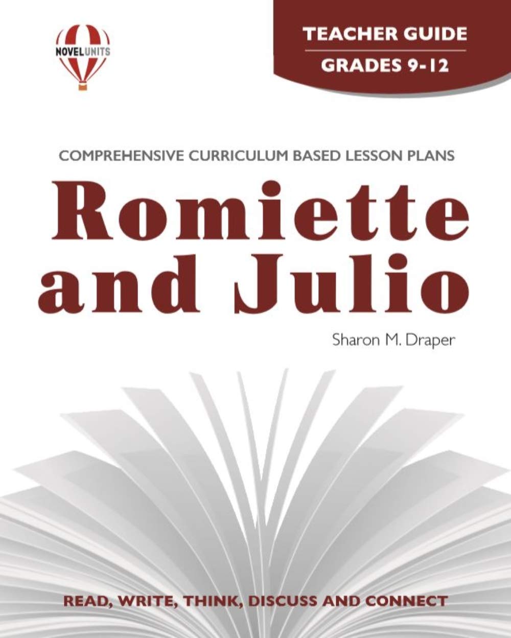 Romiette and Julio - Teacher Guide by Novel Units