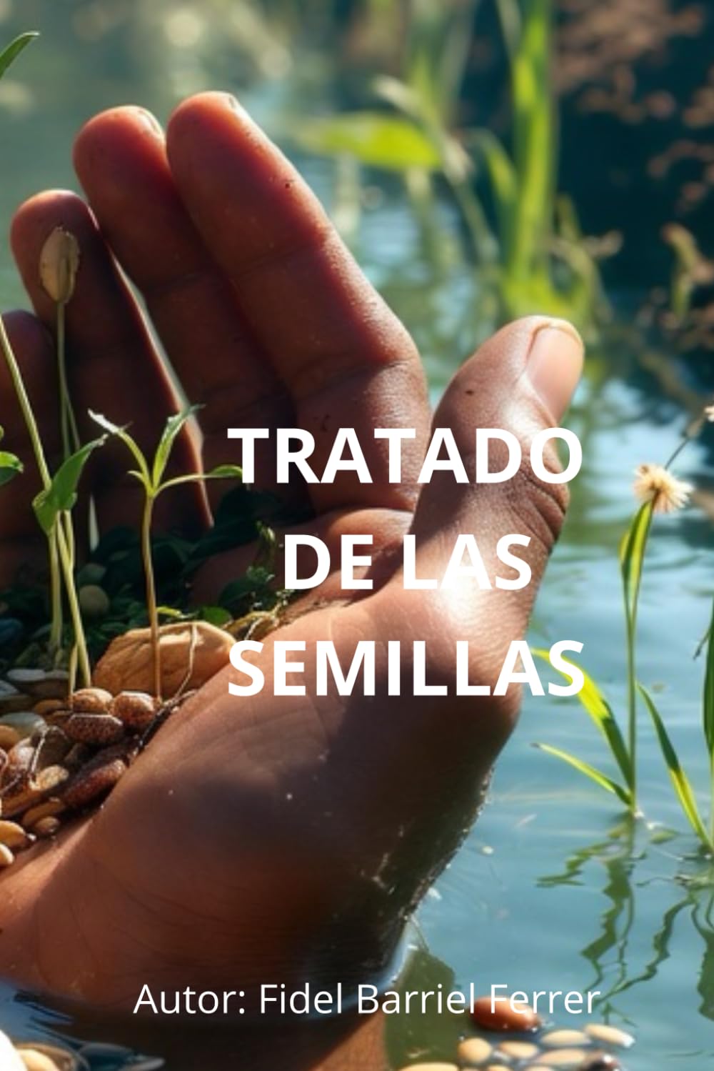 MUNAMALONGO: TRATADO DE LAS SEMILLAS