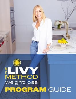 The Livy Method Weight Loss Program Guide