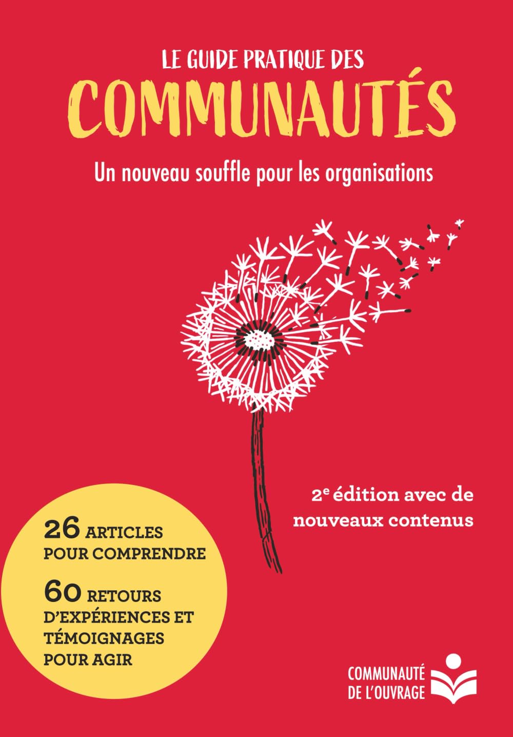Le guide pratique des communautés: Un nouveau souffle pour les organisations