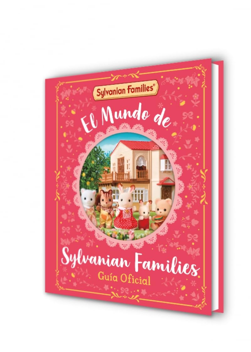 El mundo de Sylvanian Families. Guía oficial (Cuentos infantiles)