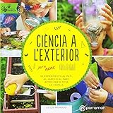centro actividades exterior  Ciència a l\'exterior per a nens (¡Eureka!)