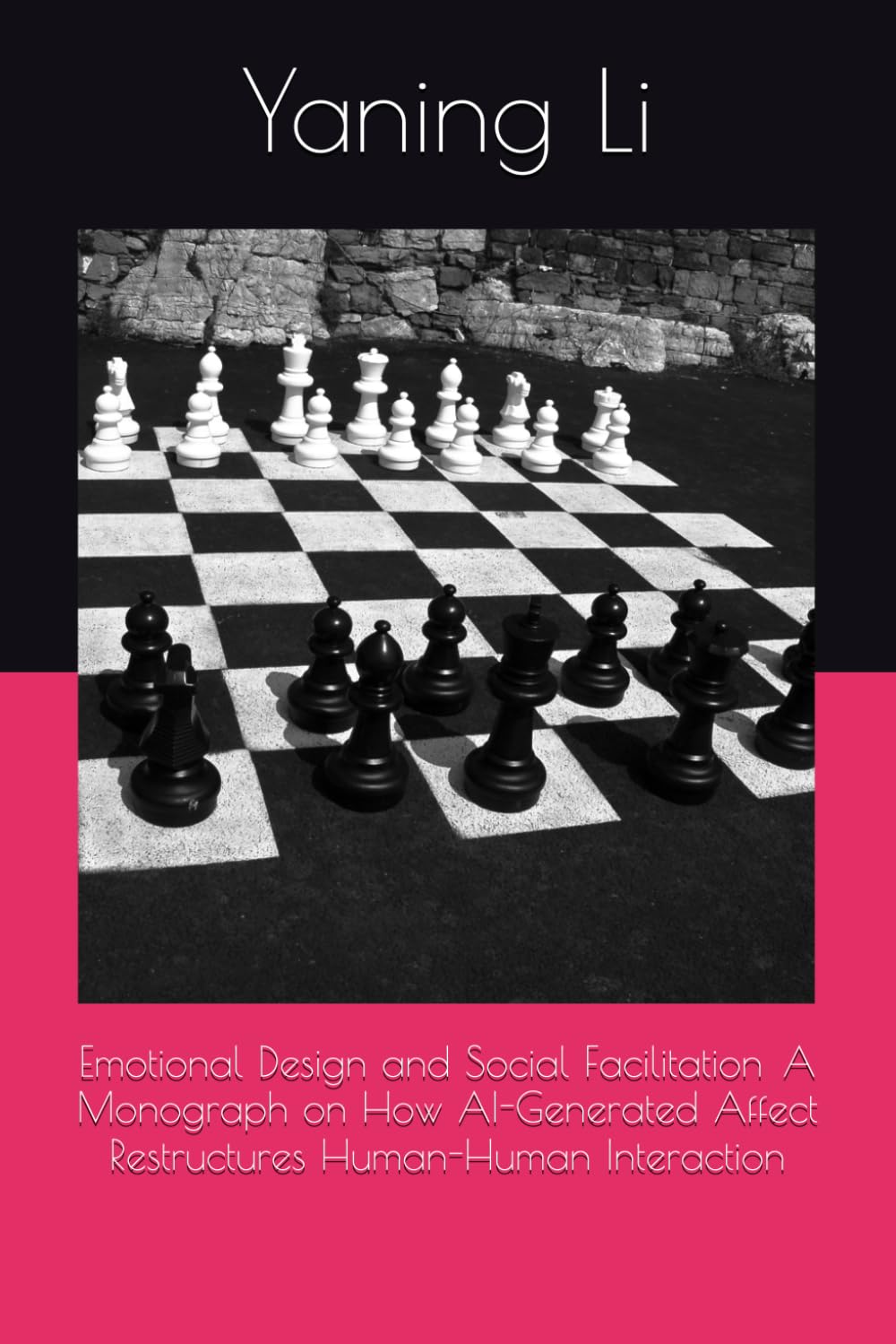 Emotional Design and Social Facilitation：A Monograph on How AI-Generated Affect Restructures Human-Human Interaction