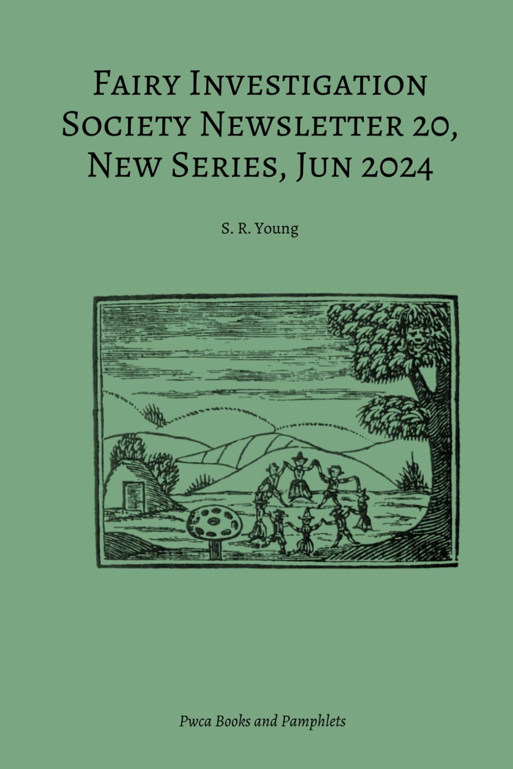 Fairy Investigation Society Newsletter 20