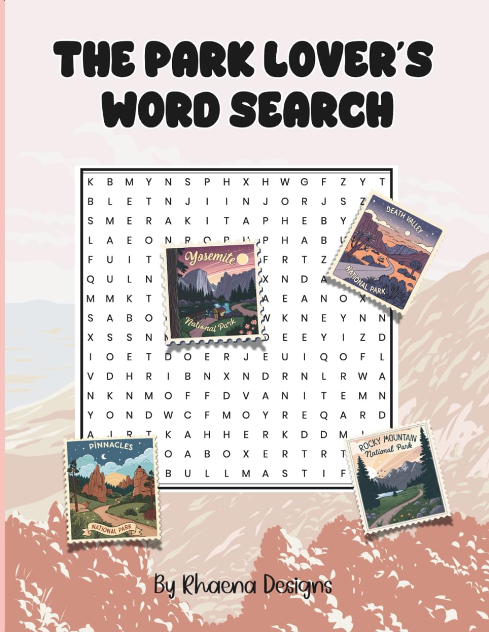 The Park Lover’s Word Search: 100 Relaxing Puzzles Featuring America’s National Parks and Scenic Places