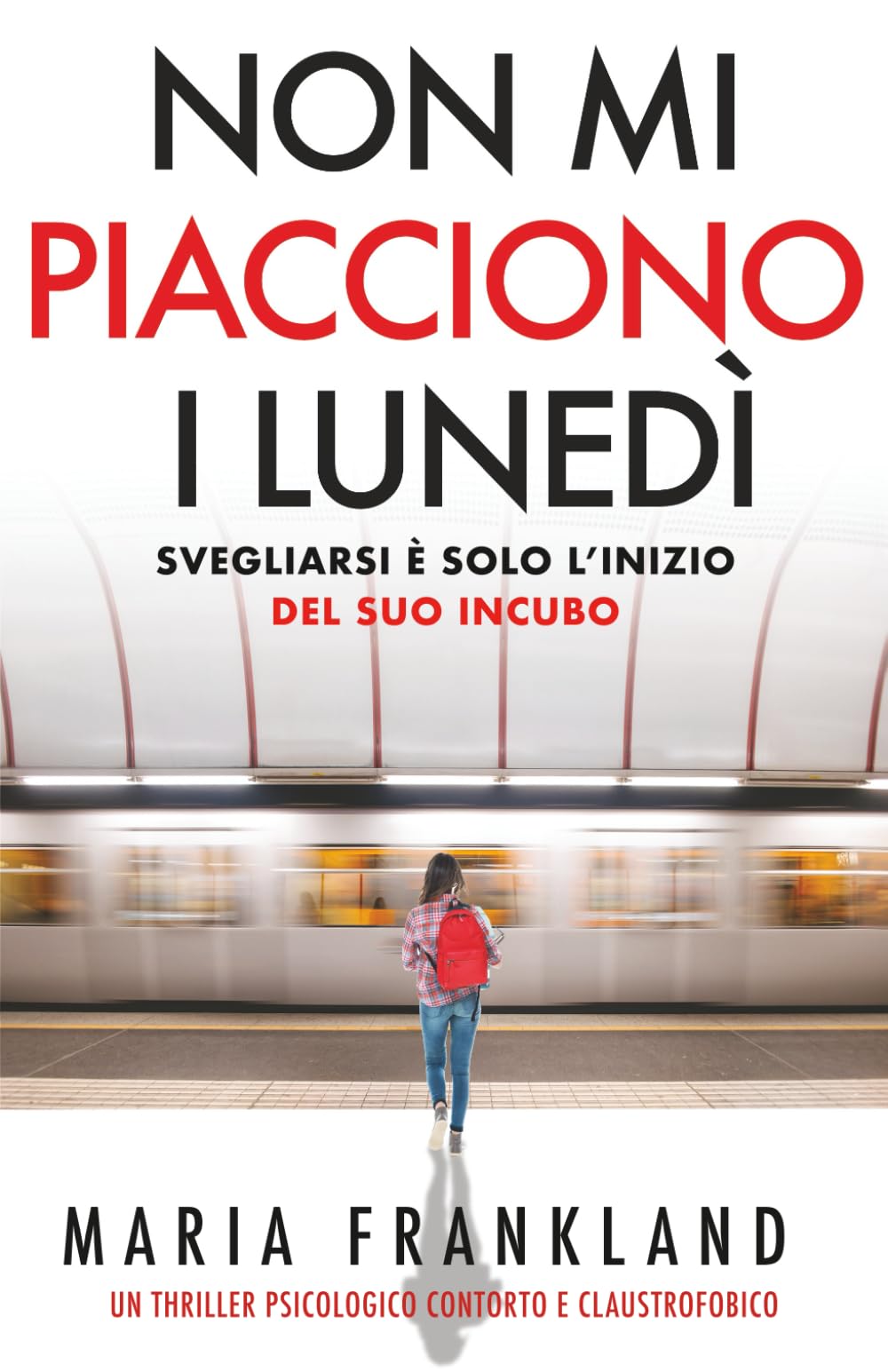 Non mi piacciono i lunedì: Svegliarsi è solo l'inizio del suo incubo