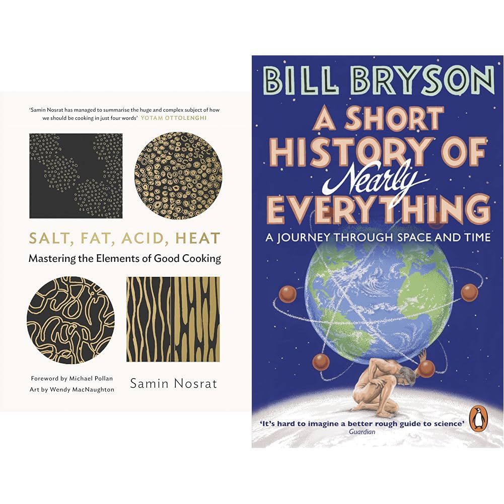Salt, Fat, Acid, Heat: Mastering the Elements of Good Cooking