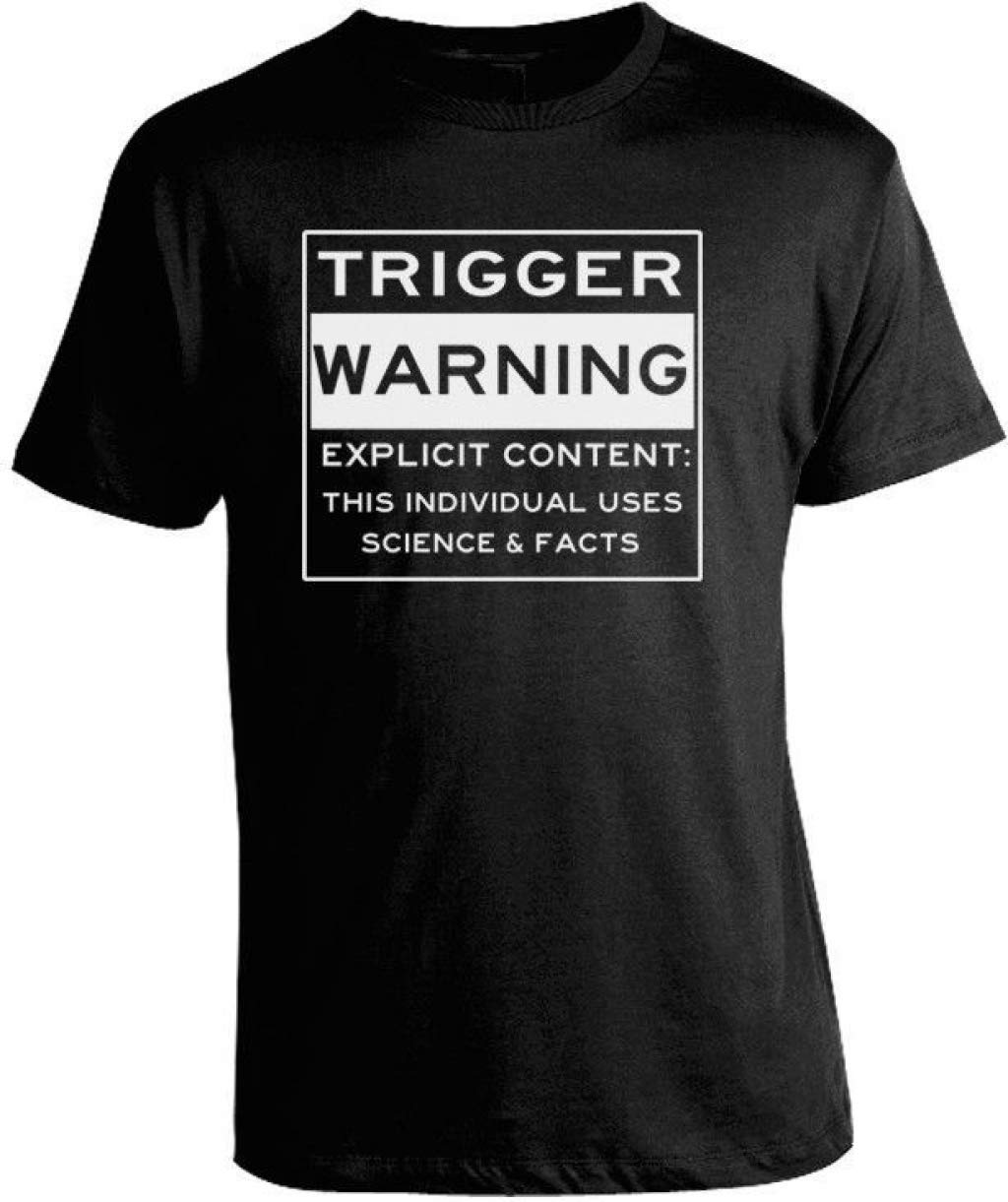 Trigger.WarningAntiSJWTShirtThere'snothingmore
