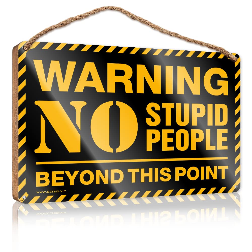Yyhleh One Color Wood Bathroom Decor Warning No Stupid People Beyond This Point Wooden Sign(15X28cm)
