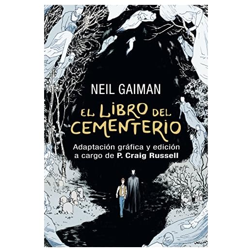 El libro del cementerio (Novela gráfica completa): Adaptación gráfica y edición a cargo de P. Craig Russell