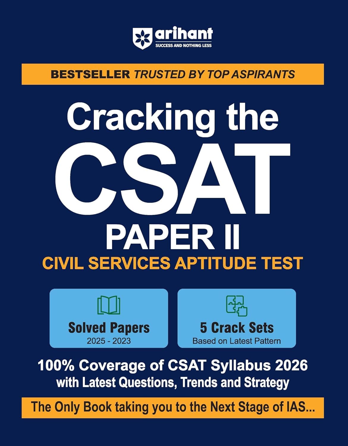 Arihant Cracking the CSAT Paper 2 UPSC Civil Services Aptitude Test 2026 Solved Papers 2025-2023 5 Crack Tests CSAT Syllabus 2026 Latest Edition English Medium