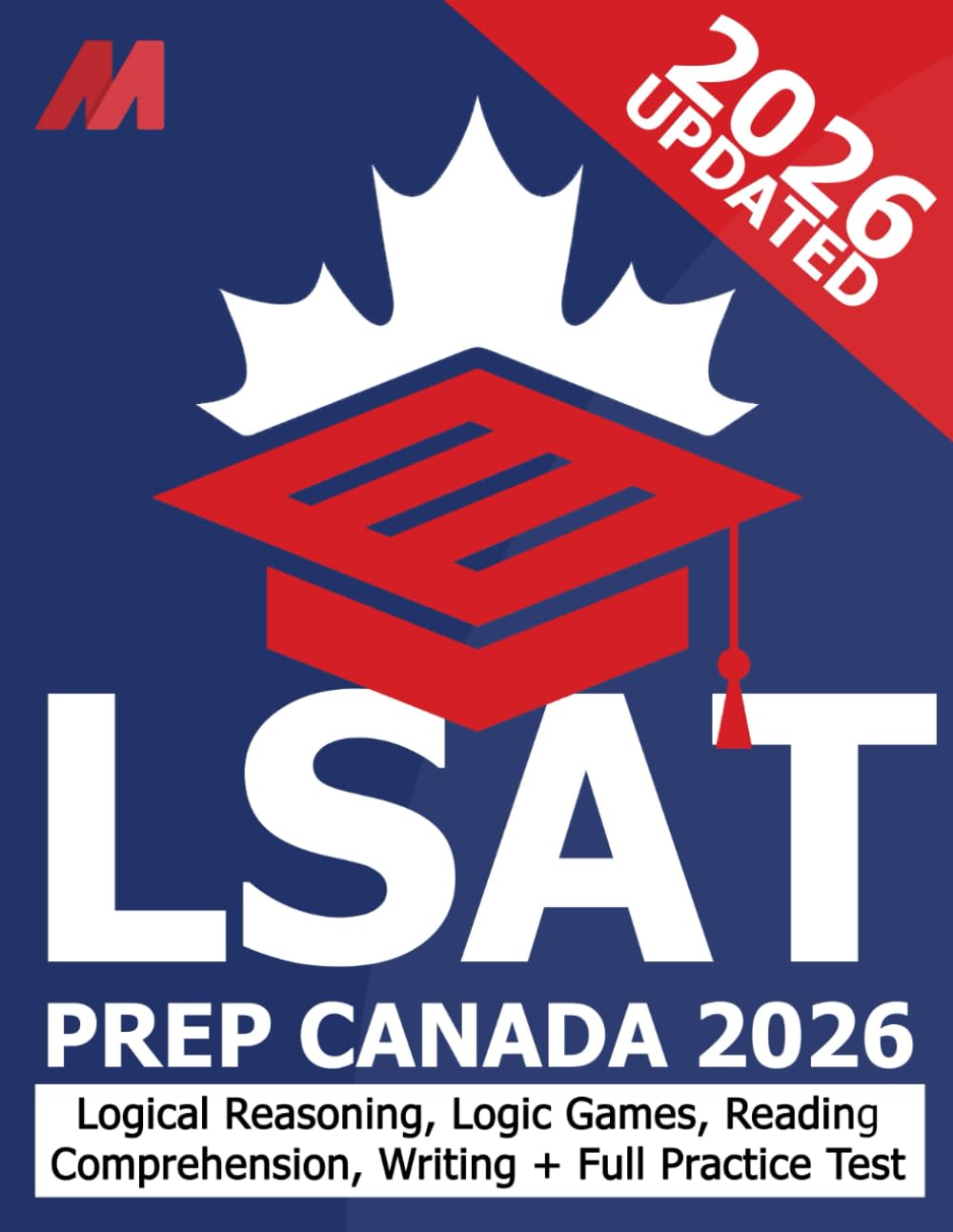 LSAT Prep Canada - LSAT Reading Comprehension Practice - LSAT Logical Games Practice - LSAT Logical Reasoning Practice