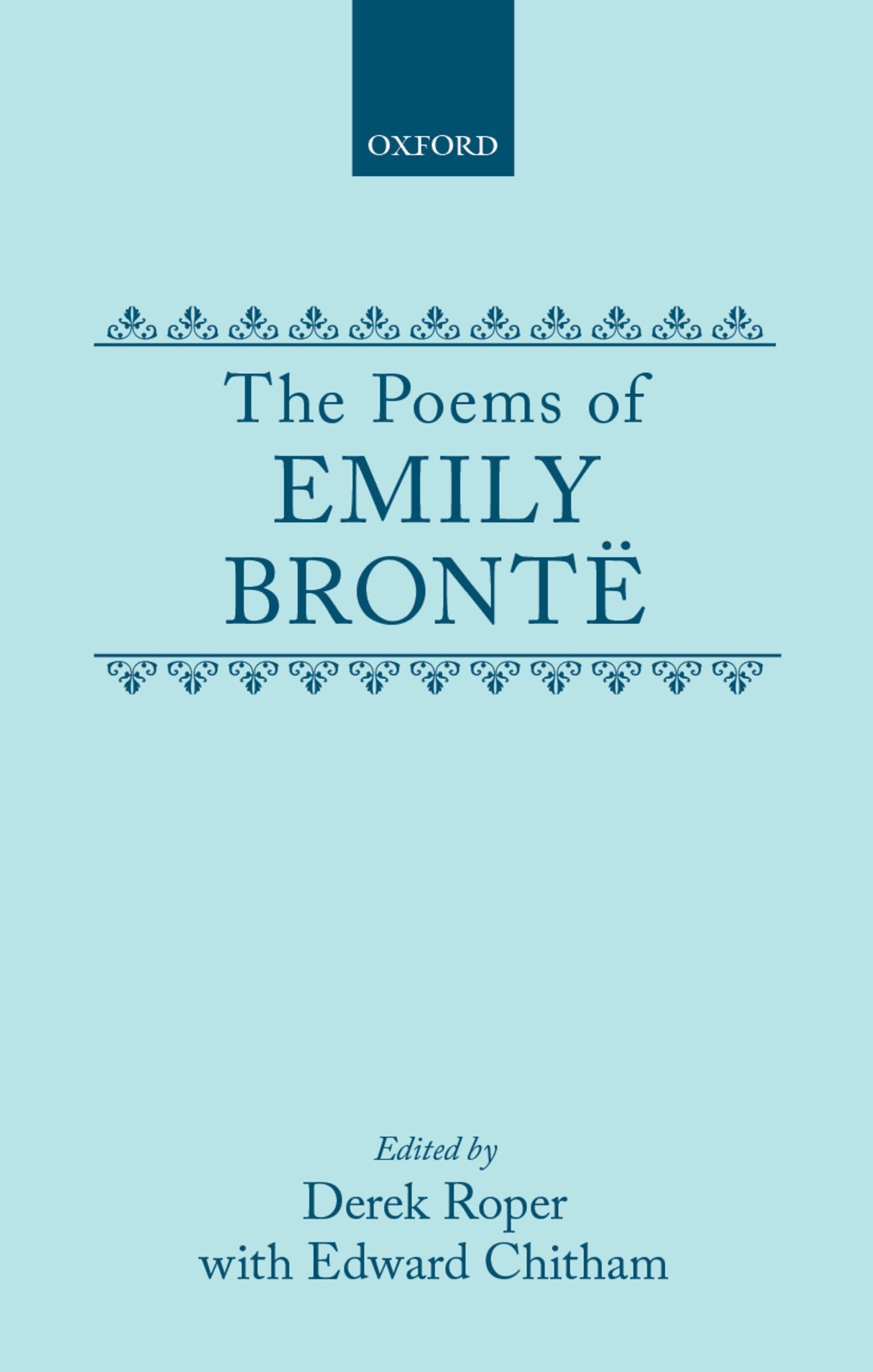 The Poems of Emily Brontë (Oxford English Texts)