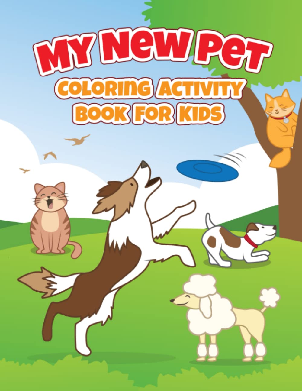 My New Pet: Coloring Activity Book For Kids