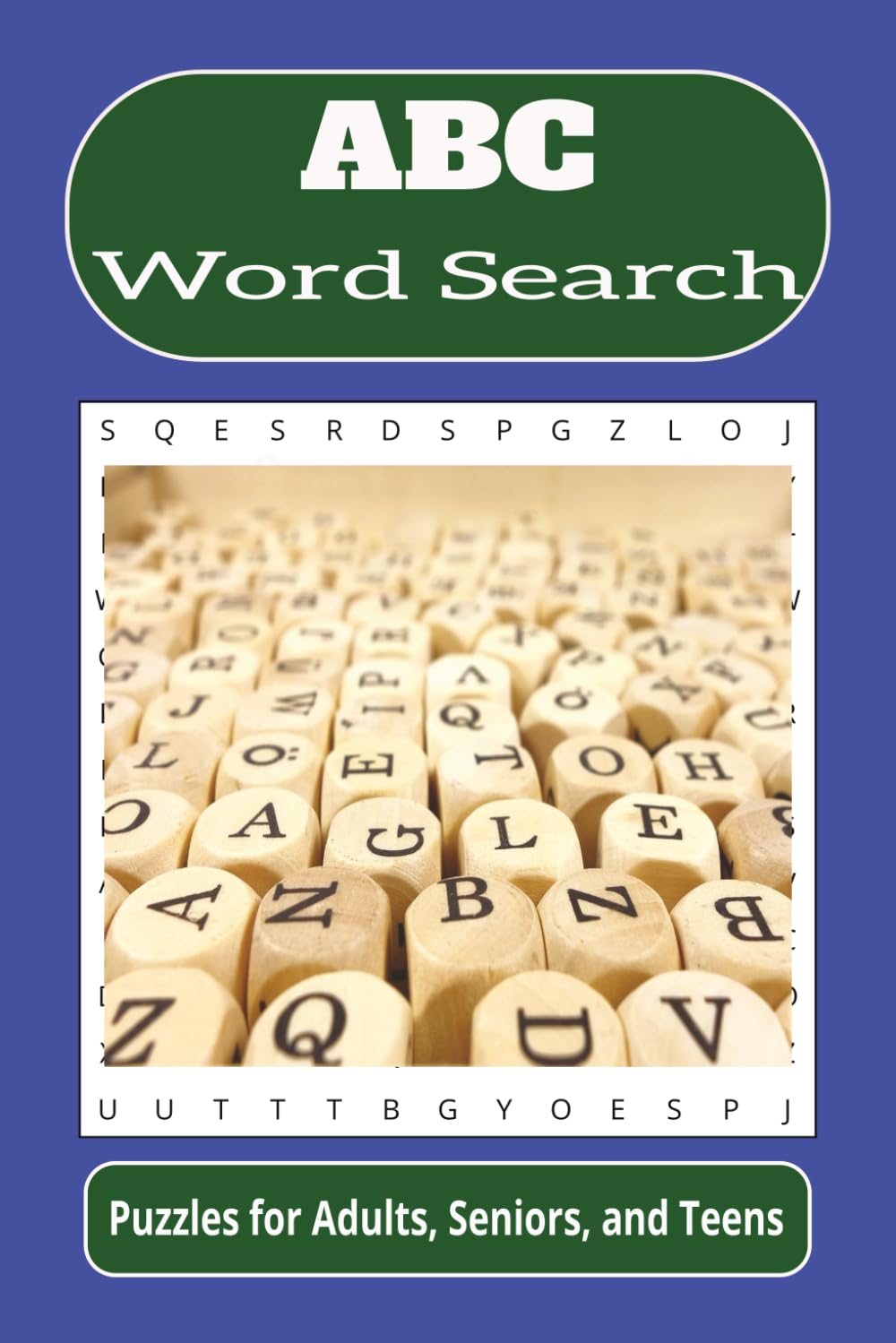 ABC Word Search: Word searches with easy to read print about the ABC's, school, learning, and more