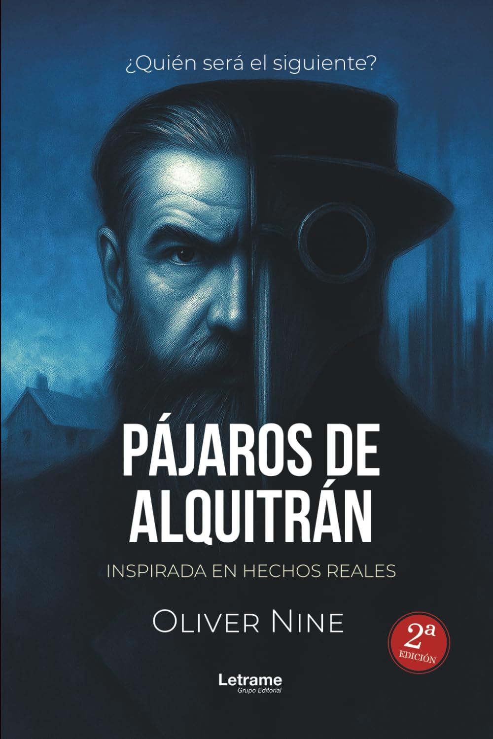 Pájaros de alquitrán. 2º Edición: 1 (No ficción)